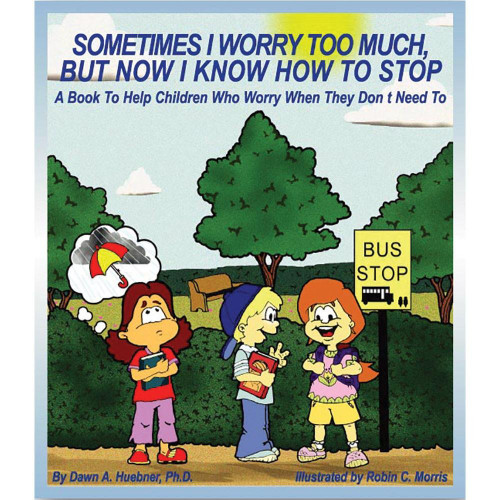 Sometimes I Worry Too Much But Now I Know How to Stop