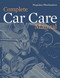 Popular Mechanics Complete Car Care Manual