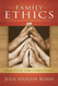 Family Ethics: Practices for Christians (Moral Traditions)
