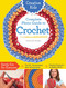 Creative Kids Complete Photo Guide to Crochet
