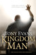 Kingdom Man: Every Man's Destiny Every Woman's Dream