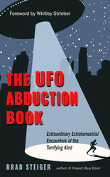 The UFO Abduction Book: Extraordinary Extraterrestrial Encounters of