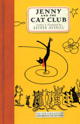 Jenny and the Cat Club: A Collection of Favorite Stories about Jenny