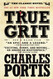 True Grit: A Novel