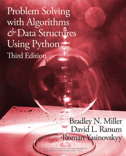 Problem Solving with Algorithms and Data Structures Using Python 3rd