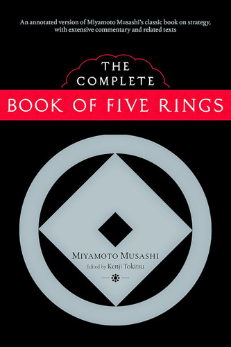 The Complete Book of Five Rings