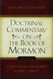 Doctrinal Commentary on the Book of Mormon V1