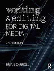 Writing And Editing For Digital Media