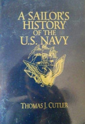 A Sailor's History of the U.S. Navy