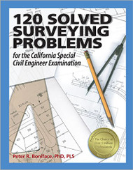 120 Solved Surveying Problems for the California Special Civil