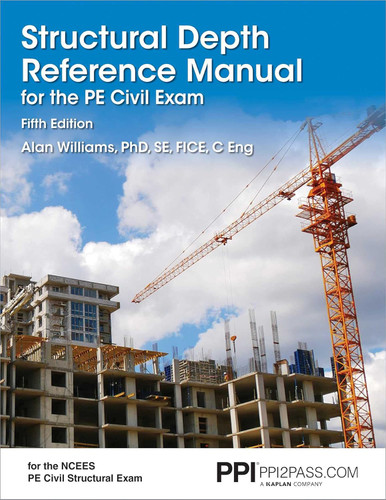 PPI Structural Depth Reference Manual for the PE Civil Exam - A
