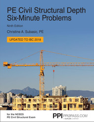 PPI PE Civil Structural Depth Six-Minute Problems