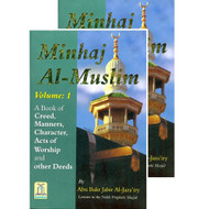 Minhaj Al-Muslim (The Way of the Muslim) 2 Vols.