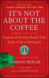 It's Not About the Coffee: Lessons on Putting People First from a