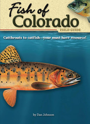 Fish of Colorado Field Guide (Fish Identification Guides)