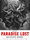 Milton's Paradise Lost: Gustave Dore Retro Restored Edition