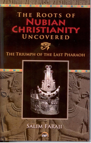 Roots of Nubian Christianity Uncovered
