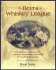 The Beer and Whiskey League