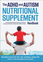 The ADHD and Autism Nutritional Supplement Handbook