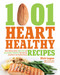 1001 Heart Healthy Recipes