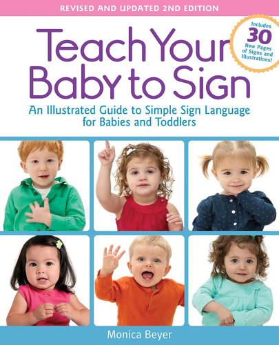 Teach Your Baby to Sign and Updated