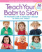 Teach Your Baby to Sign and Updated