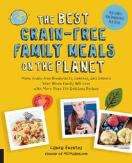 The Best Grain-Free Family Meals on the Planet