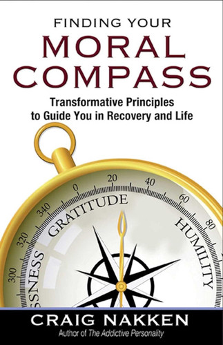 Finding Your Moral Compass: Transformative Principles to Guide You In