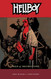 Hellboy Vol. 1: Seed of Destruction