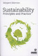 Sustainability Principles And Practice