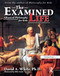 The Examined Life: Advanced Philosophy for Kids (Grades 7-12)