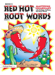 Red Hot Root Words: Mastering Vocabulary With Prefixes Suffixes And