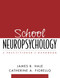 School Neuropsychology: A Practitioner's Handbook