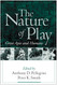 The Nature of Play: Great Apes and Humans