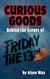 Curious Goods: Behind the Scenes of Friday the 13th: The Series