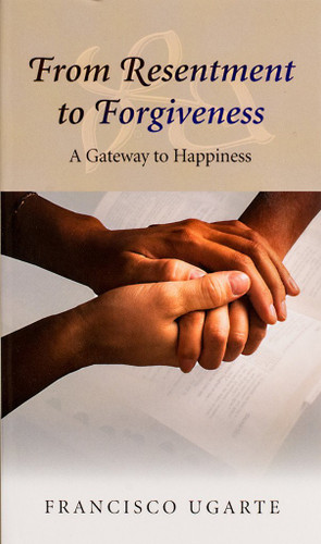 From Resentment to Forgiveness: A Gateway to Happiness