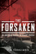 The Forsaken: An American Tragedy in Stalin's Russia
