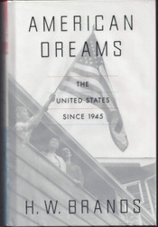 American Dreams: The United States Since 1945