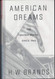 American Dreams: The United States Since 1945