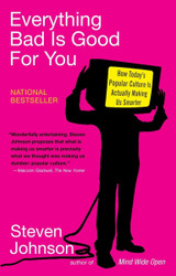 Everything Bad is Good for You: How Today's Popular Culture is