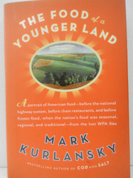 The Food of a Younger Land