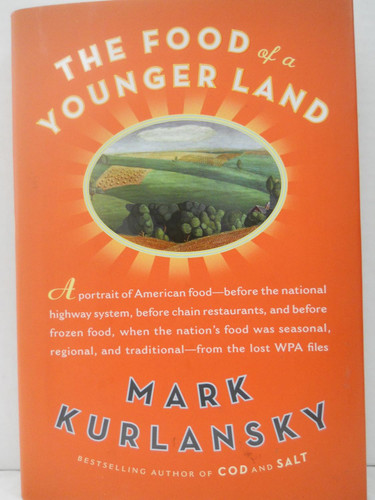 The Food of a Younger Land