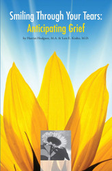 Smiling Through Your Tears: Anticipating Grief
