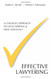 Effective Lawyering: A Checklist Approach to Legal Writing and Oral