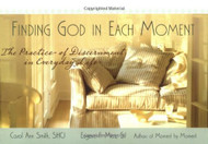 Finding God in Each Moment