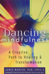 Dancing Mindfulness