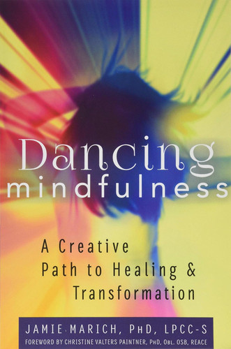 Dancing Mindfulness