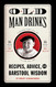 Old Man Drinks: Recipes Advice and Barstool Wisdom