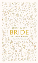 Stuff Every Bride Should Know (Stuff You Should Know)