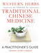 Western Herbs according to Traditional Chinese Medicine: A